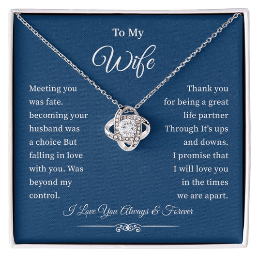 To My Wife - Meeting you was fate I love you forever and always