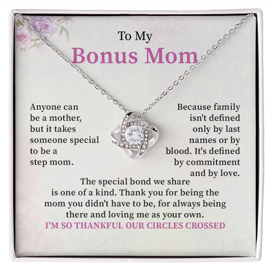 To My Bonus Mom I'm So Thankful Our Cireles Crossed