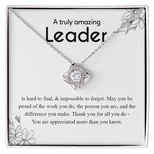 A Truly Amazing Leader Thank You for All You Do