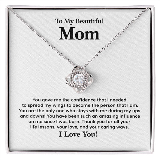 To My Beautiful Mom Thank You For All Your Life Lessons, Your love, And Your Caring Ways