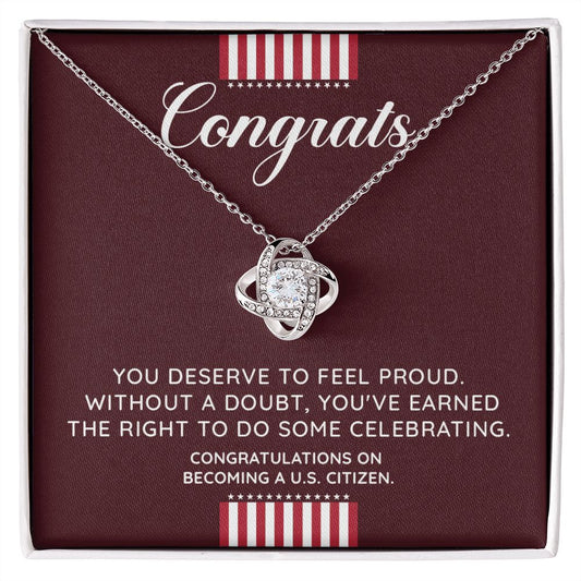 Congrats You Deserve To Feel Proud Congratulation On Become A U.S. Citizen