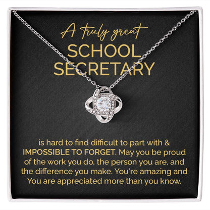 A Truly Great School Secretary You're Amazing And You Are Appreciated More Than You Know