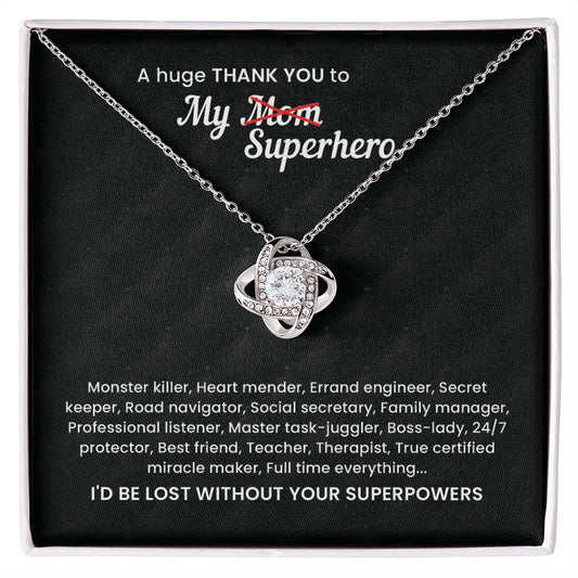 A Hugs Thank You My Superhero I'd Be Lost Without Your Superpowers