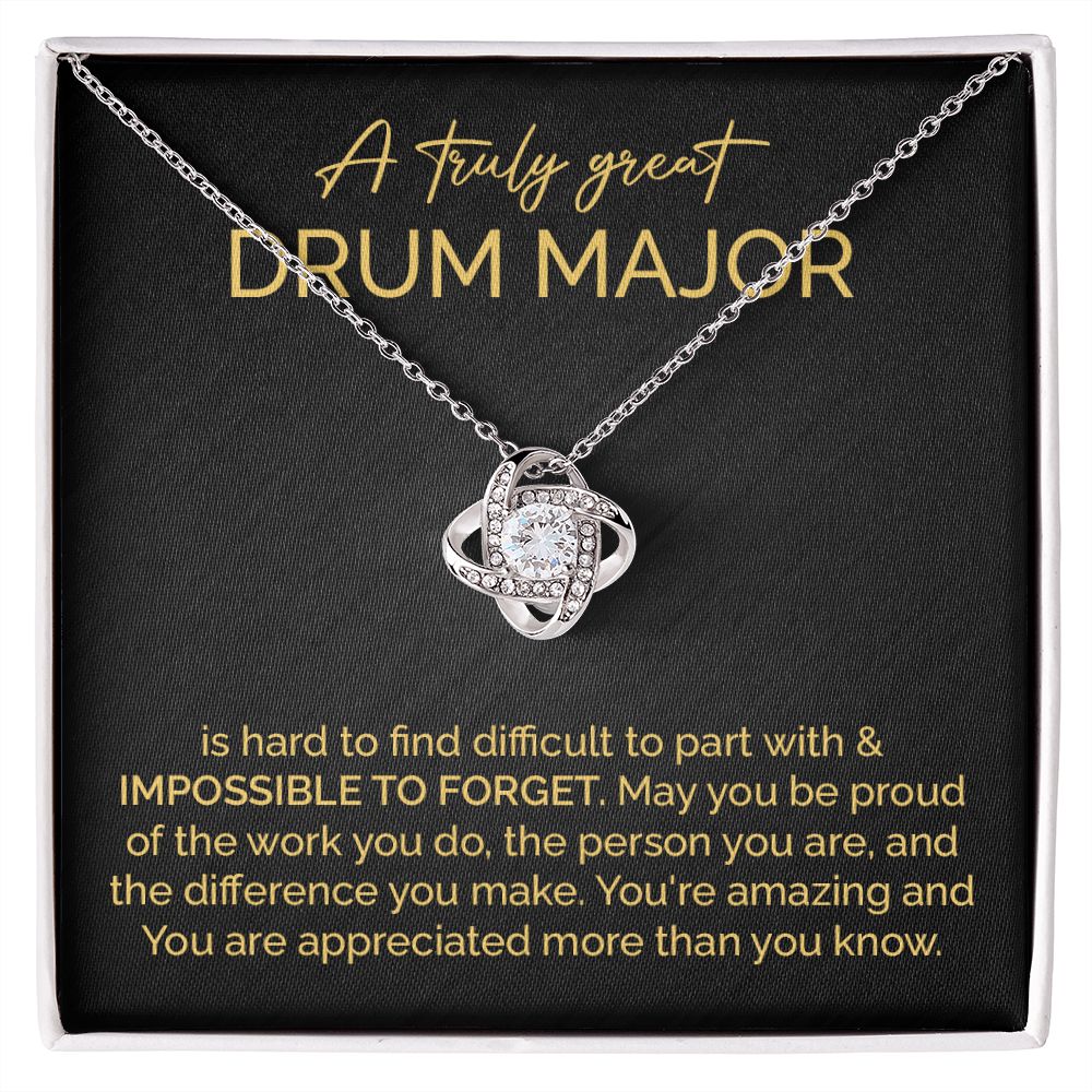 A Truly Great Drum Major You're Amazing And You Are Appreciated More Than You Know