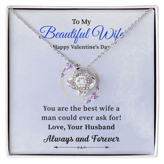 To My Beautiful Wife Always And Forever Love, Your Husband