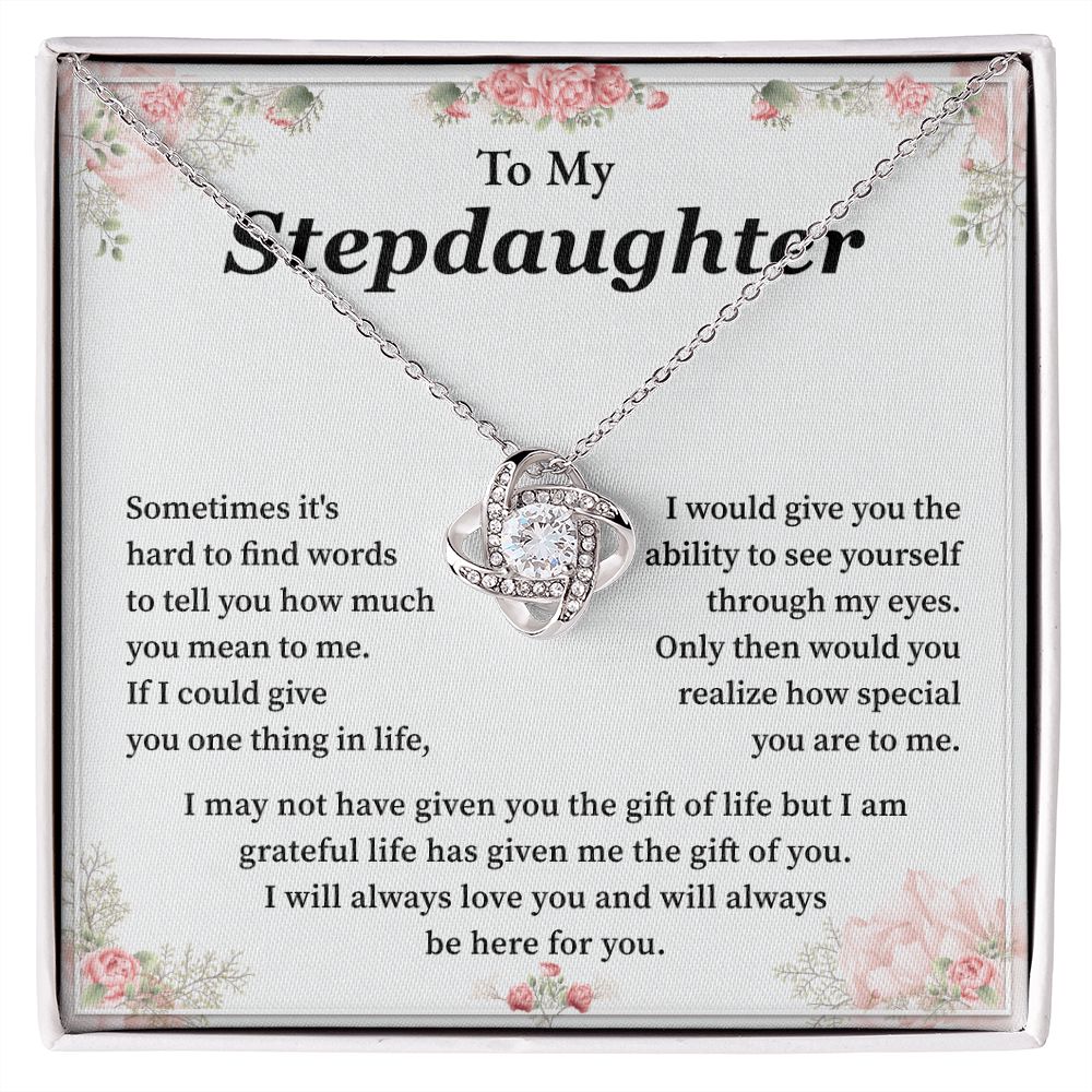 To My Step Daughter I Will Always Love You And Will Always Be Here For You