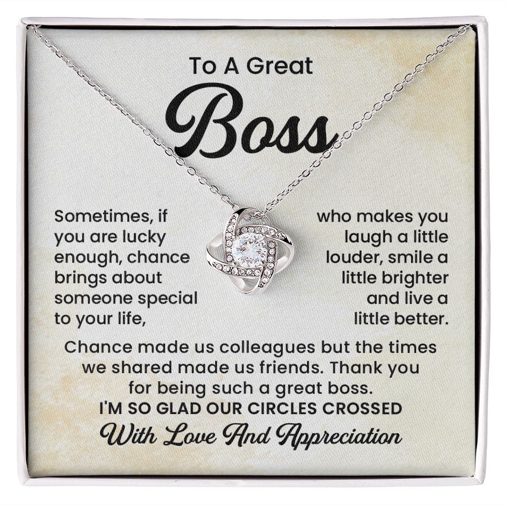 To A Great Boss I'm So Glad Our Circles Crossed With Love And Appreciation