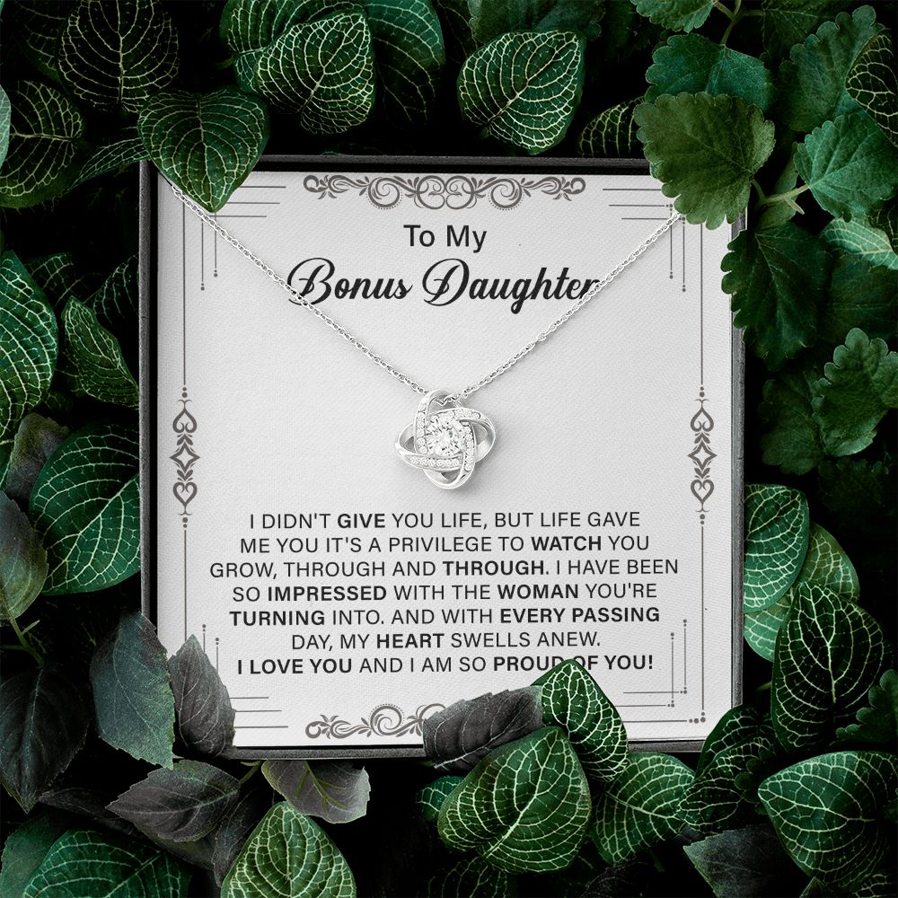 TO My Bonus Daughter I love You And I Am So Proud Of You