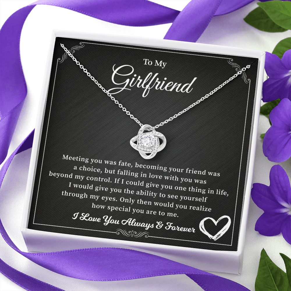 To My Girlfriend I Love You Always & Forever