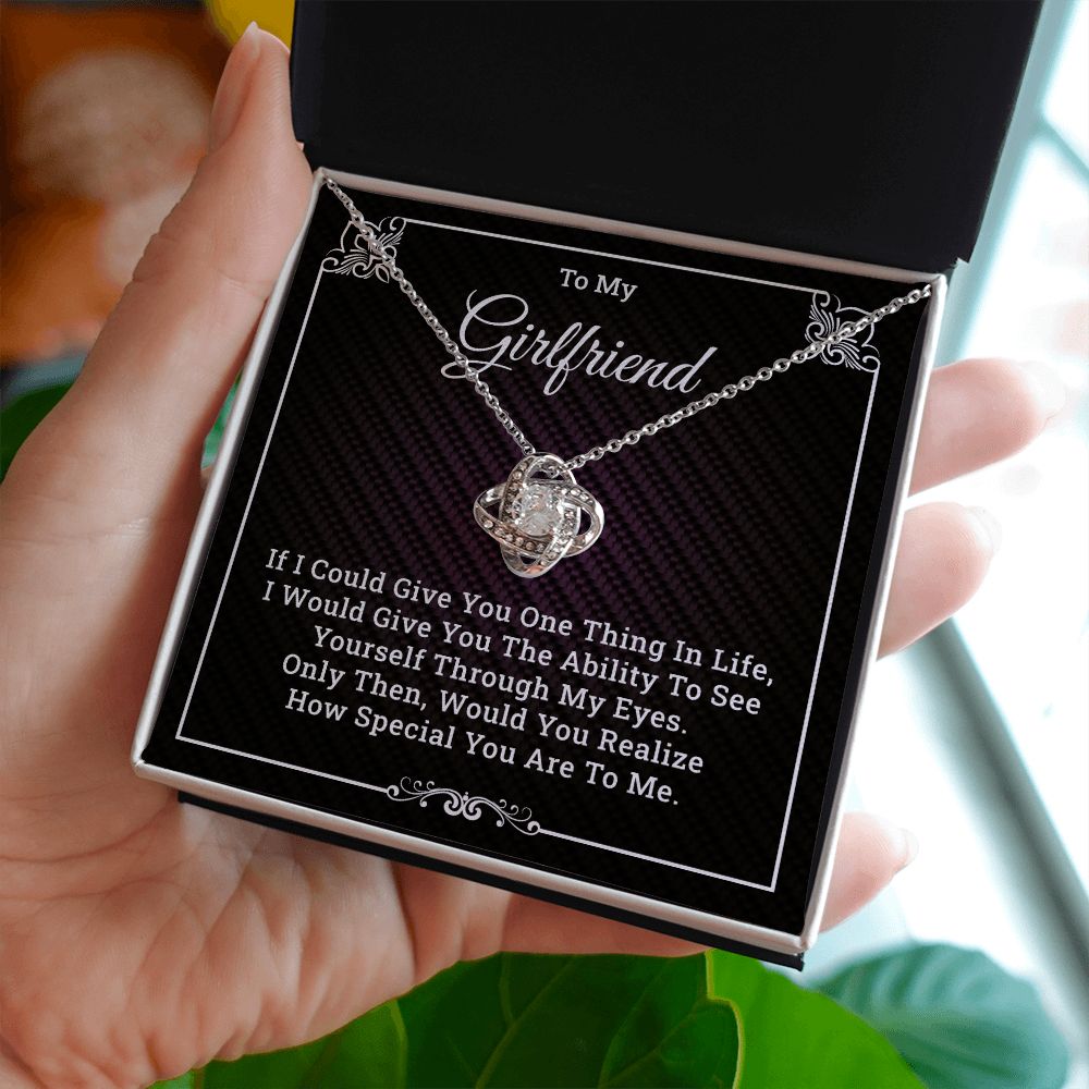 To My Girlfriend How Special You Are To Me