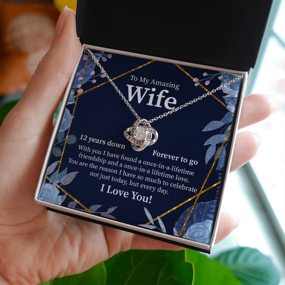 To My Amazing Wife 12 Year Down Forever To Go I Love You