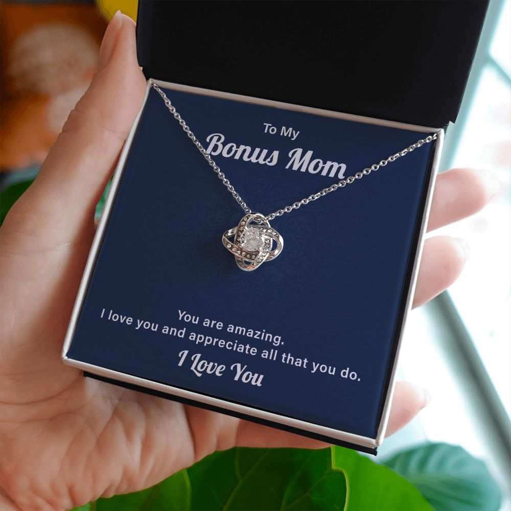 To My  Bonus Mom I love You And Appreciate All That You do I Love You