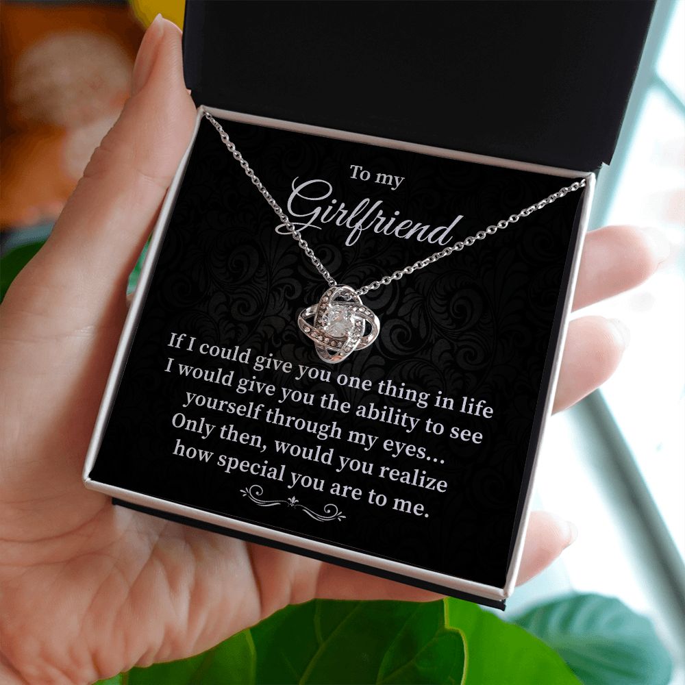 To My Girlfriend How Special You Are To Me