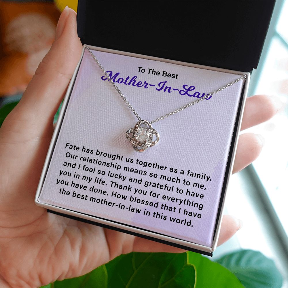 To My Mother-In-Law Fate Has Brought Us Together As A Family