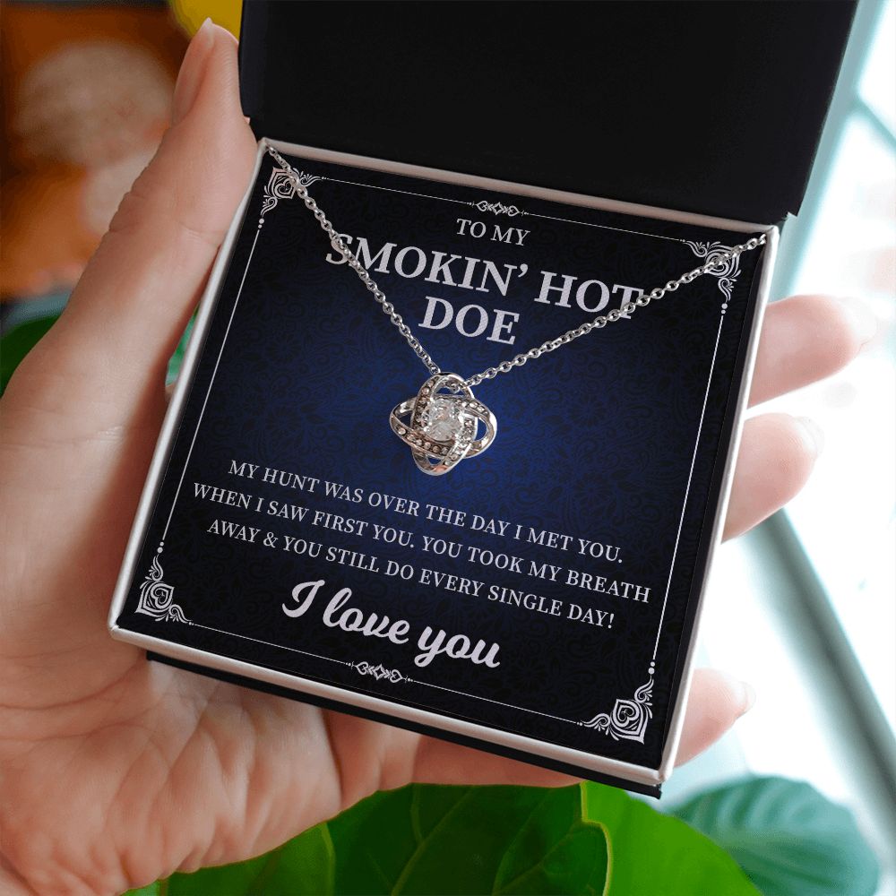 To My Smokin' Hot Doe I Love You