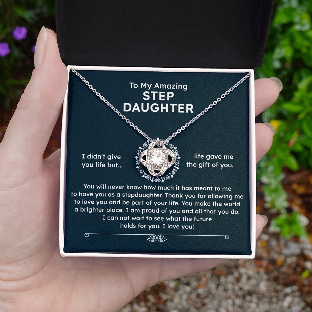 To My Amazing Step Daughter I Can Not Wait To See What The Future Holds For you , I Love You