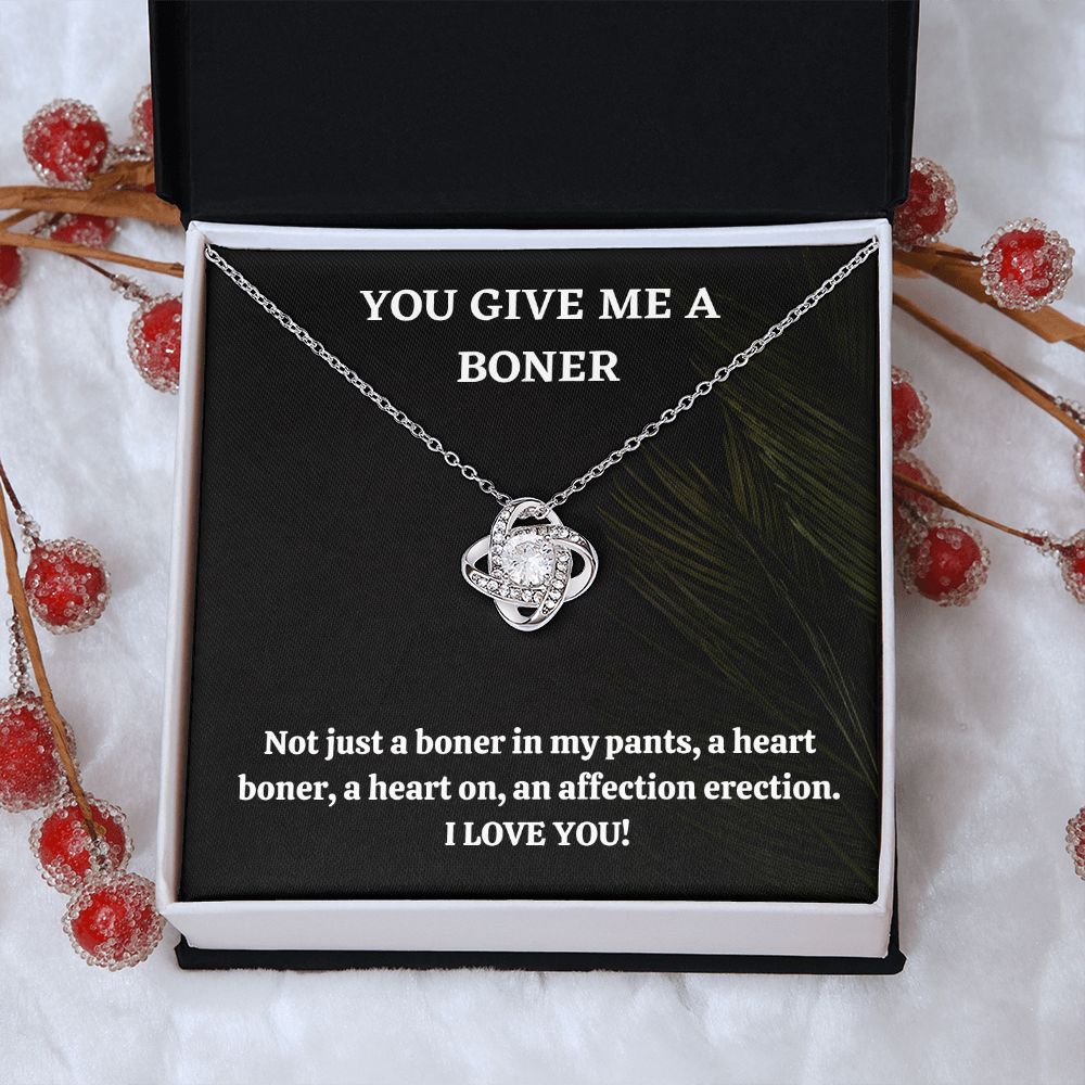 You Give Me A Boner, I Love You