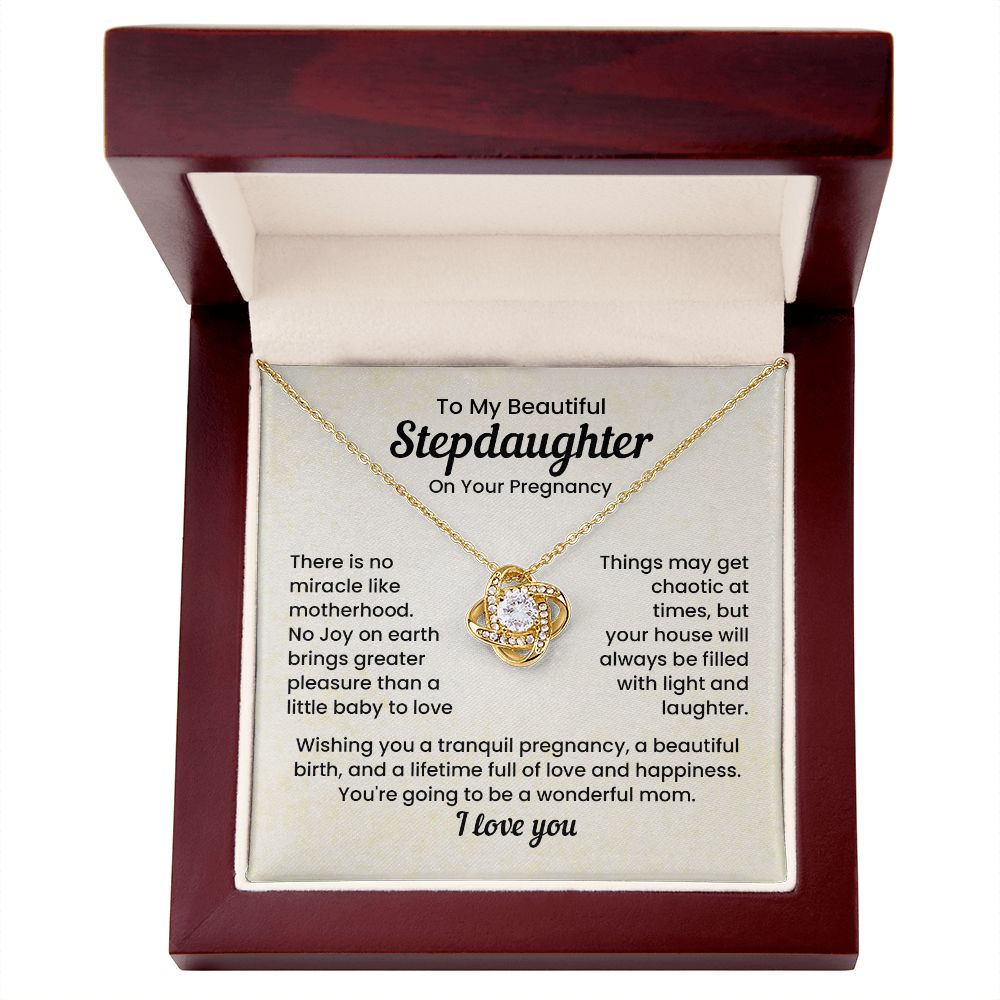 To My Beautiful Stepdaughter On Your Pregnancy You're Going To  Be A Wonderful Mom, I Love you