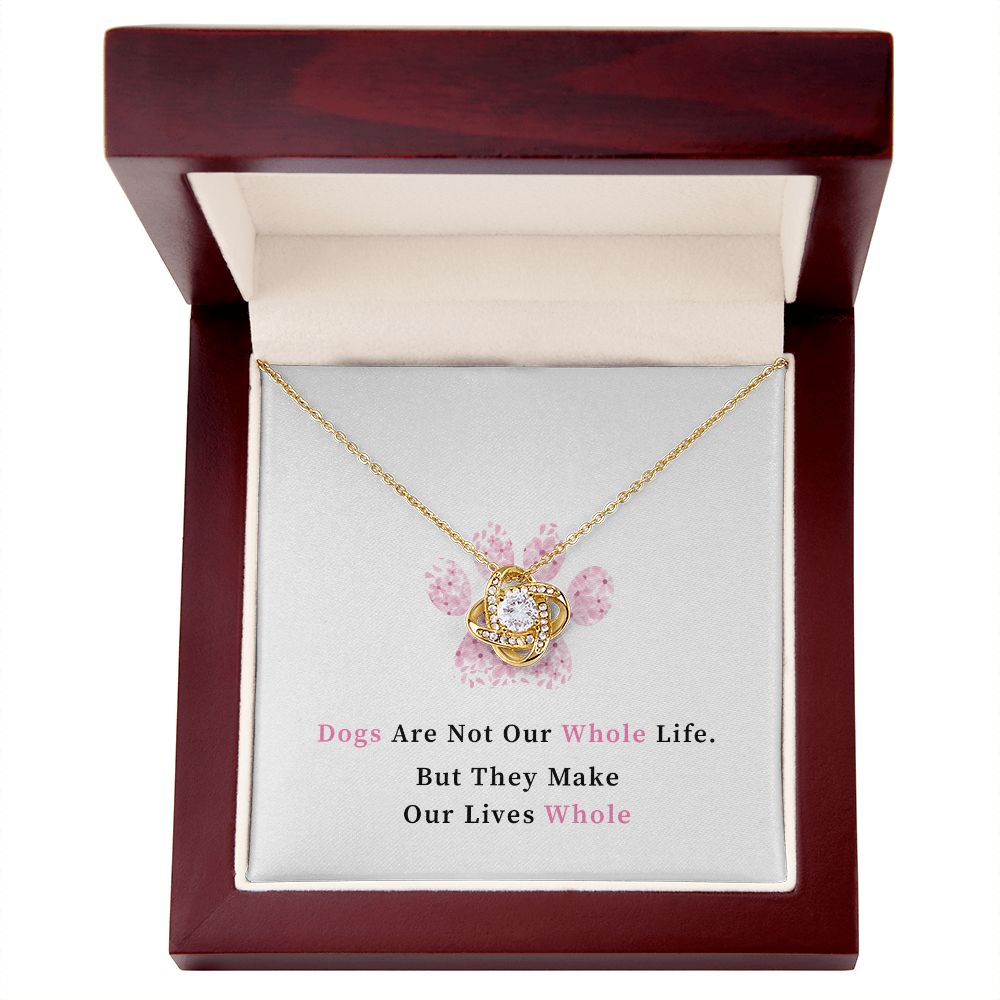 Necklace for Dog mom - Dogs are not our whole life.