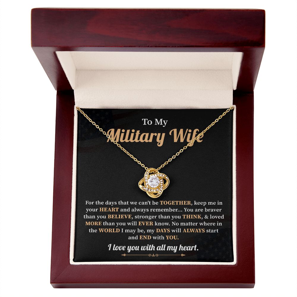 To My Military Wife For The Days That We Can't Be Together, Keep Me In Your Heart