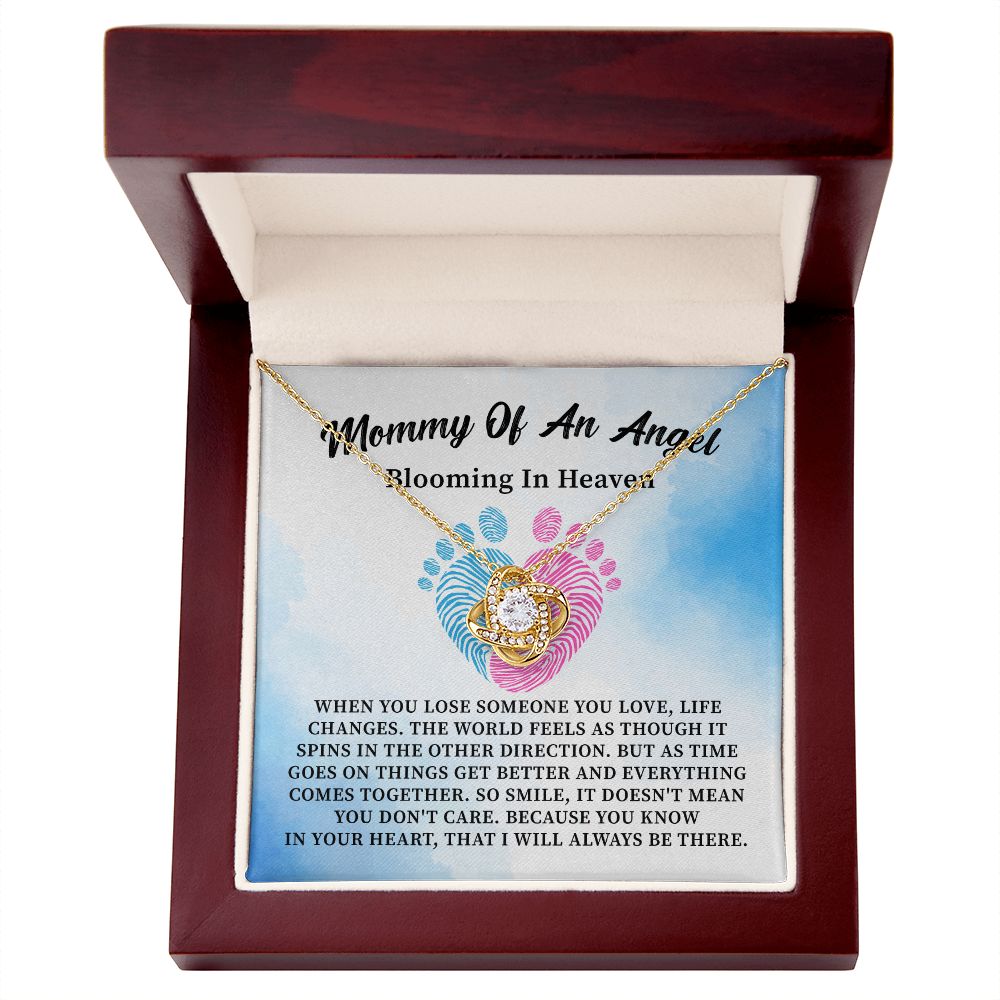 Mommy Of An Angel Blooming In Heaven That I Will Always Be There