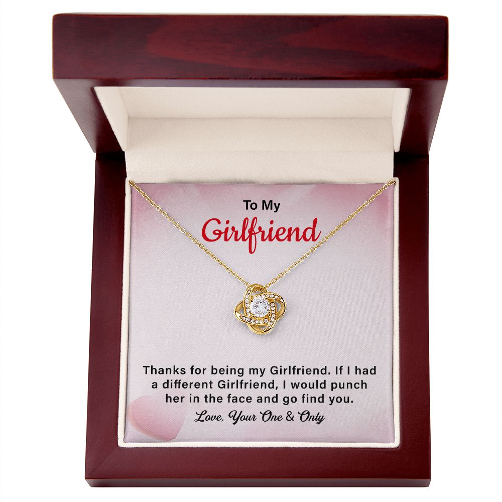 To My Girlfriend I Would punch Her In The Face And Go Find You