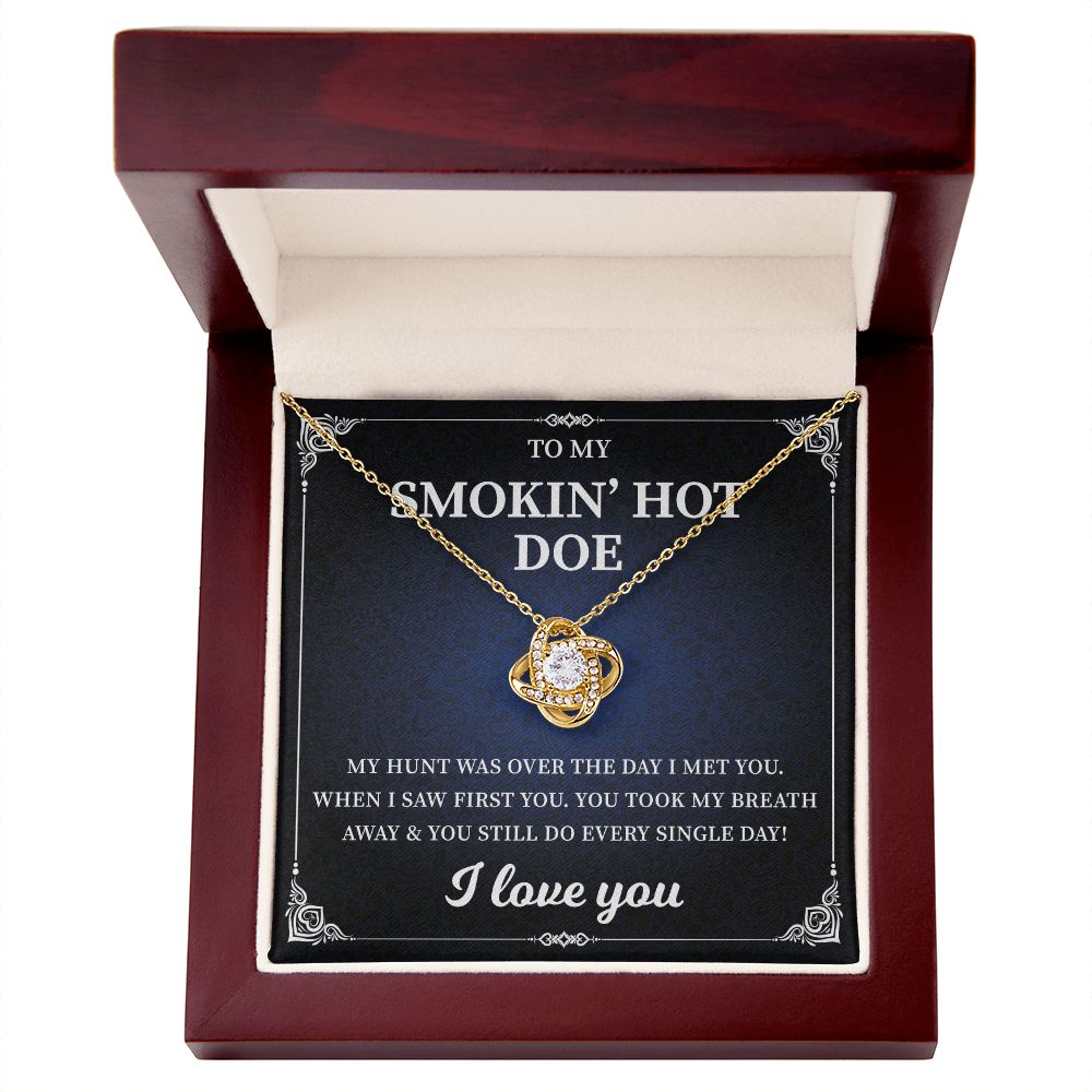 To My Smokin' Hot Doe I Love You