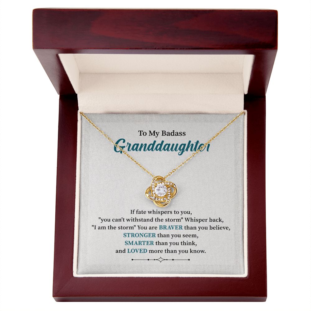 To My Badass Granddaughter Loved More Than You Know