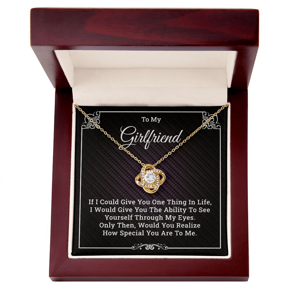 To My Girlfriend How Special You Are To Me