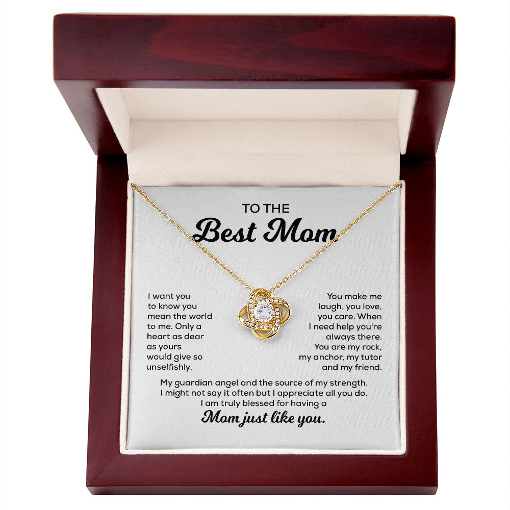 To My Best Mom I Might Not Say It Often But I Appreciate All You D, Mom Just Like You