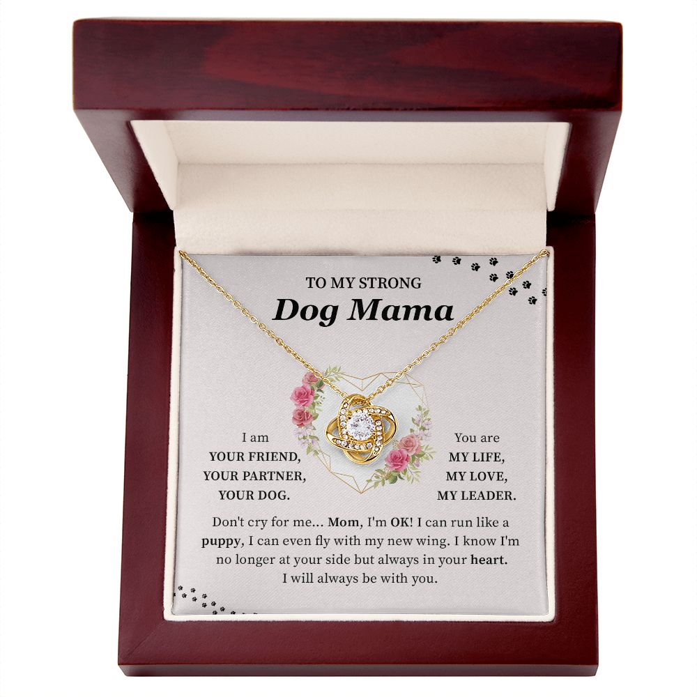 To My Strong Dog Mama - I Will Always Be With You, Mother's Day Birthday Gifts For Dog Mom From Son/Daughter