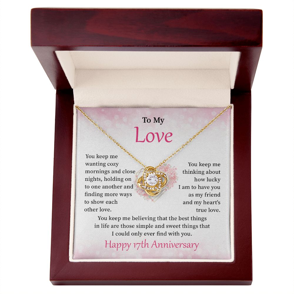 To My Love Happy 17th Anniversary Necklace Fore Wife