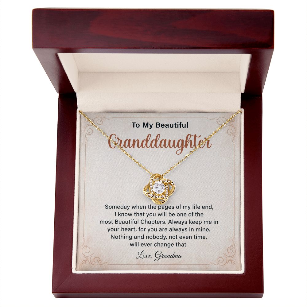 To My Beautiful Granddaughter I Know That You Will Be One Of The Most Beautiful Chapters