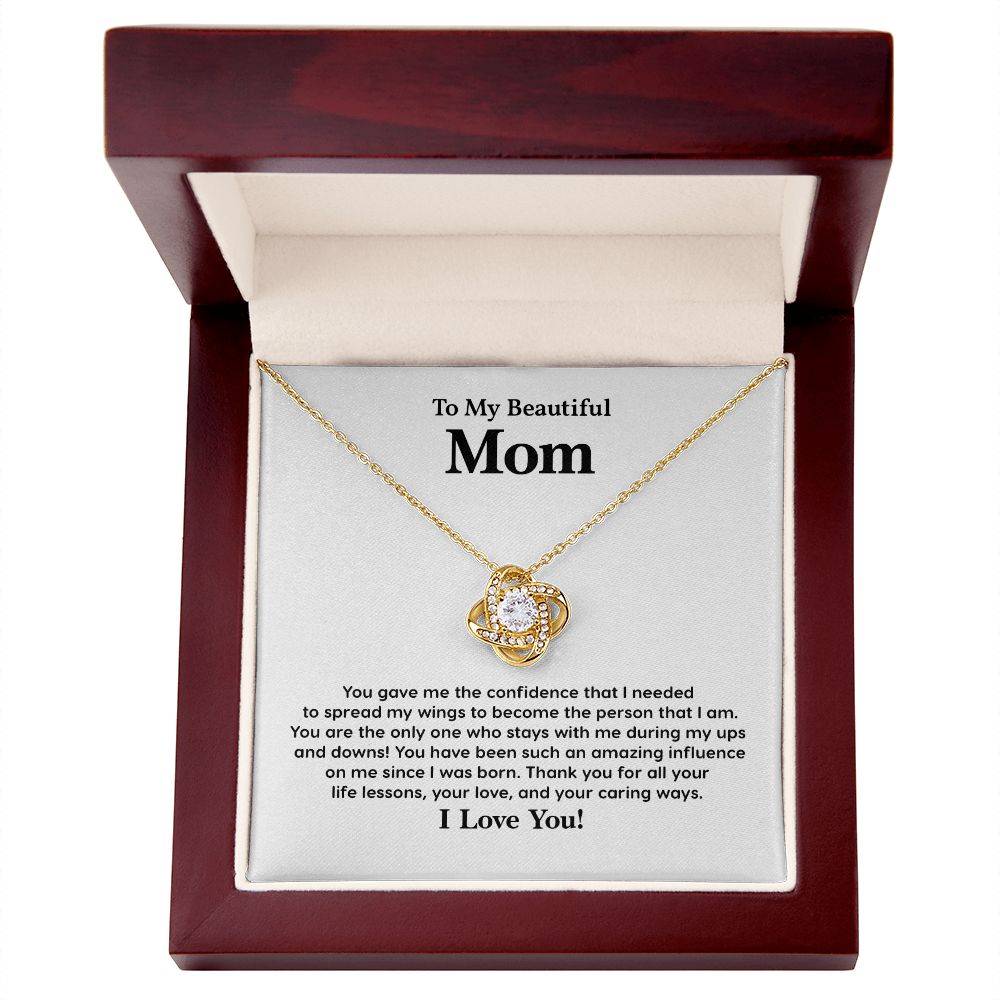 To My Beautiful Mom Thank You For All Your Life Lessons, Your love, And Your Caring Ways