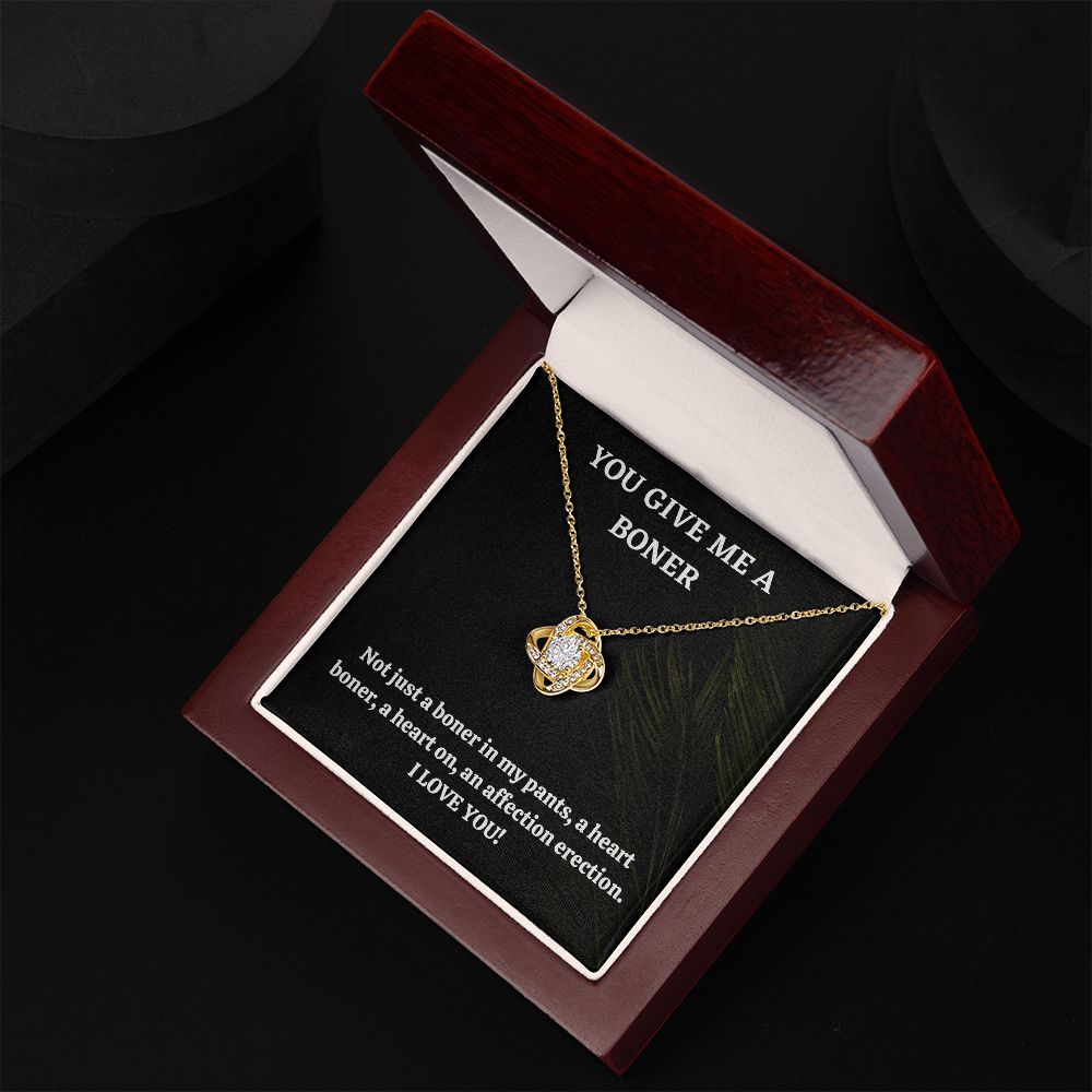 You Give Me A Boner, I Love You