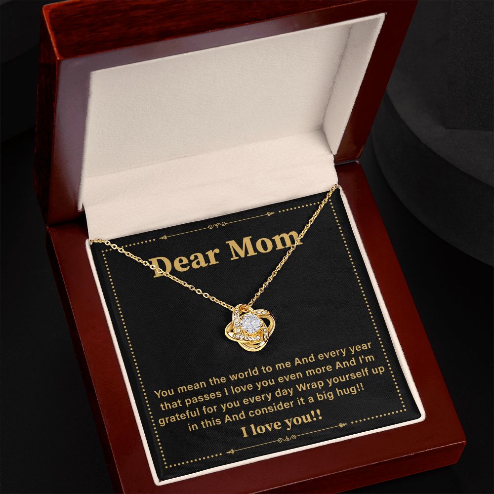 Dear Mom, I Love You Even More And I'm Grateful For you Every Day Wrap Yourself