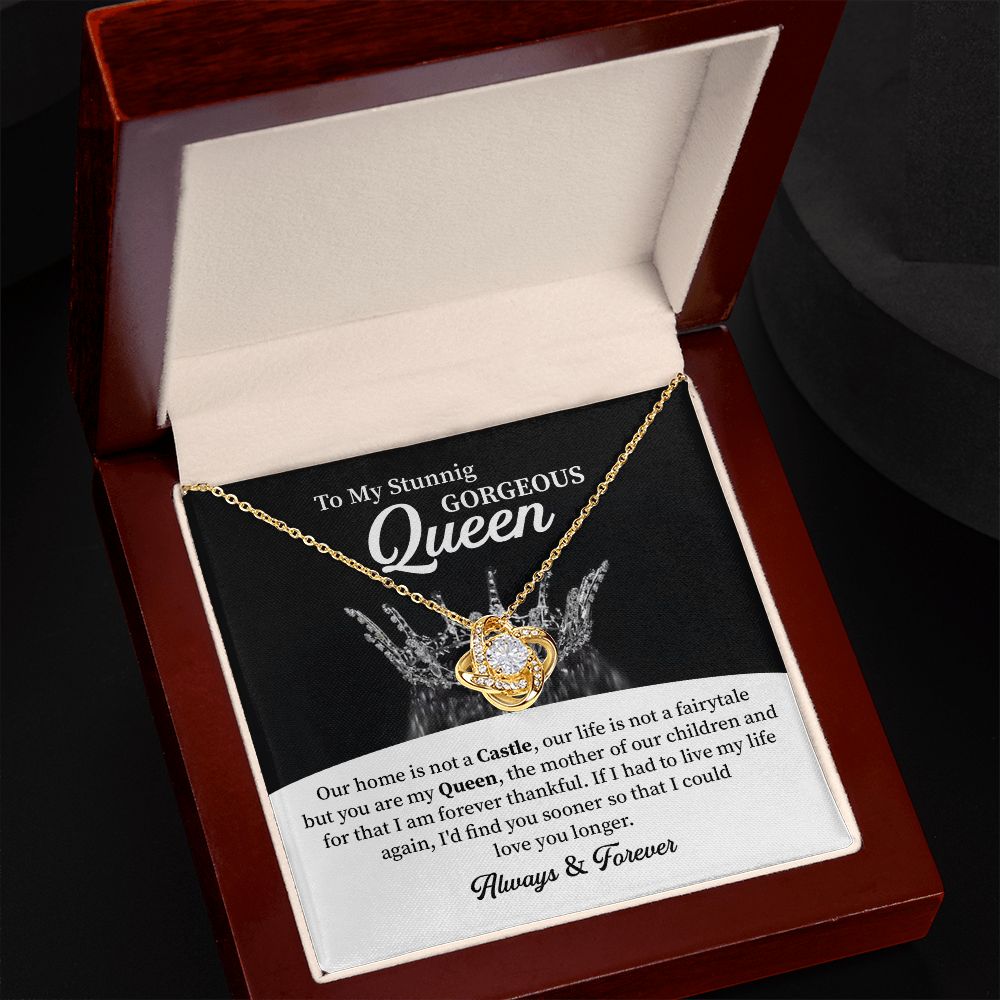 To my stunning gorgeous queen