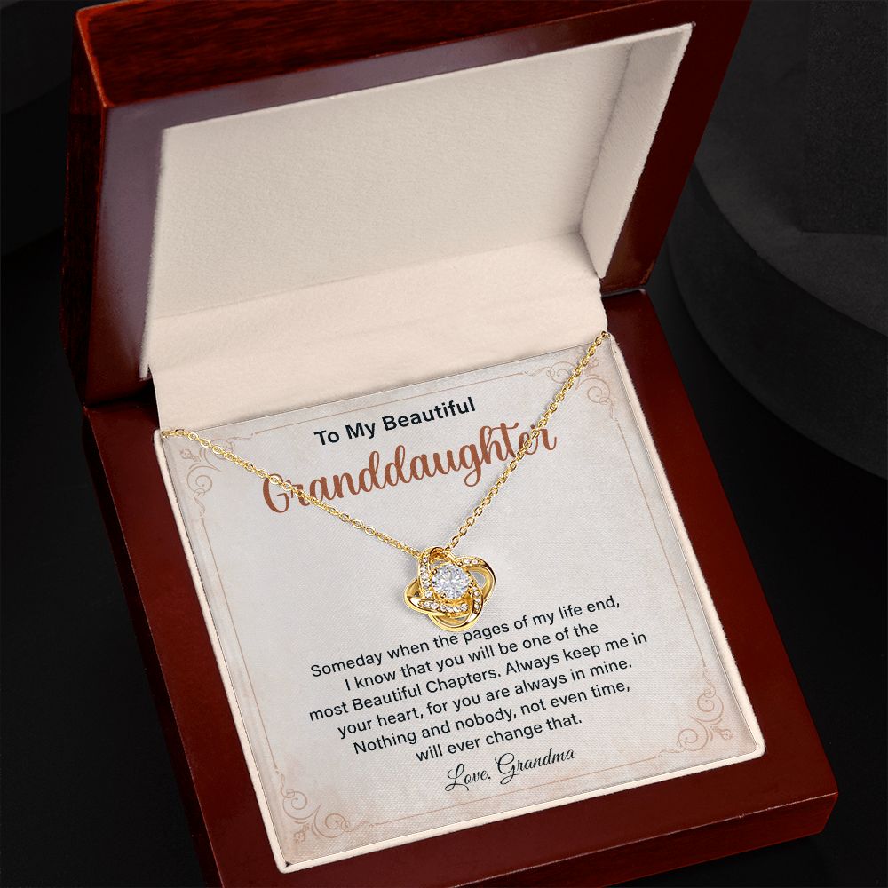 To My Beautiful Granddaughter I Know That You Will Be One Of The Most Beautiful Chapters