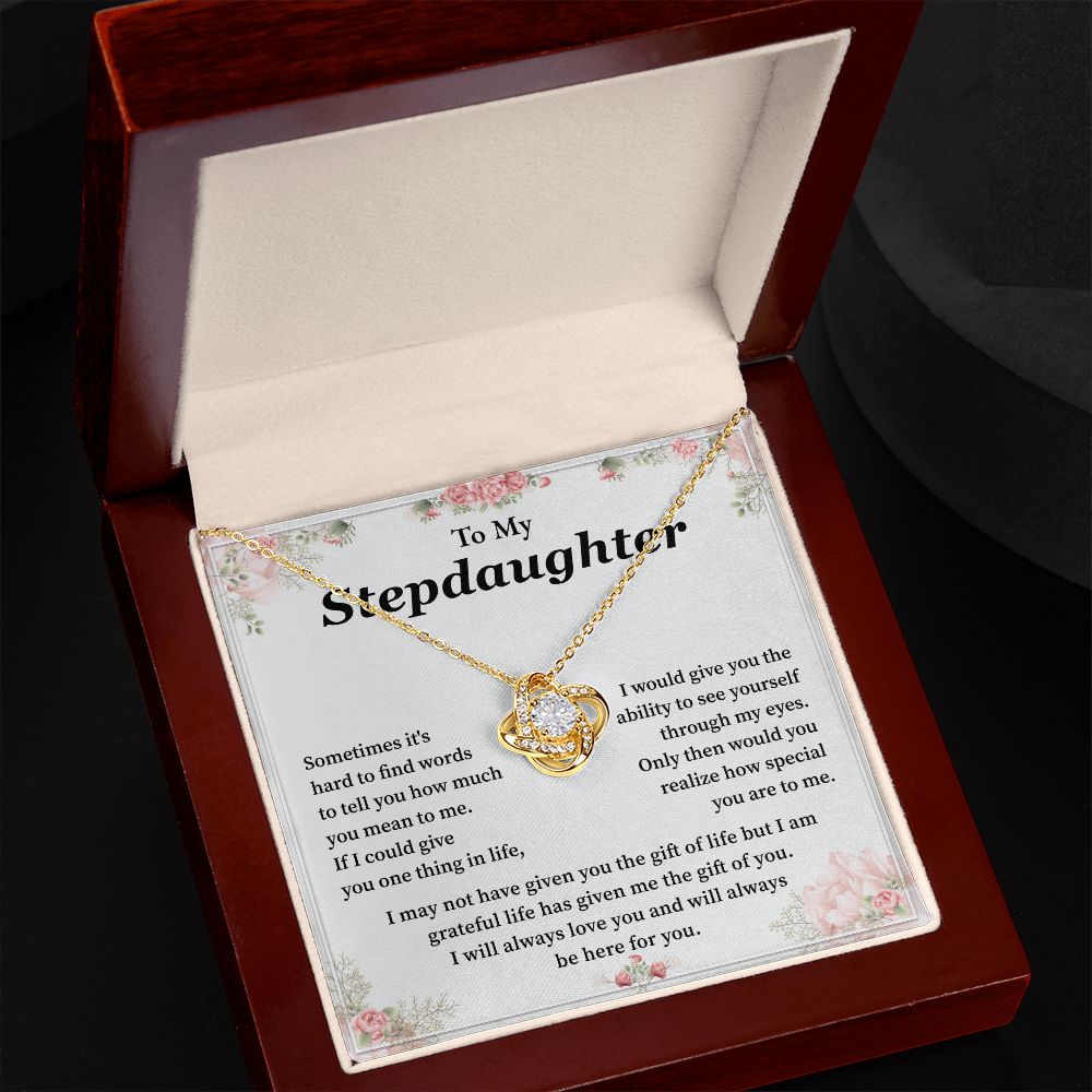 To My Step Daughter I Will Always Love You And Will Always Be Here For You