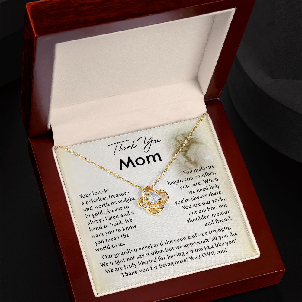 Thank You Mom We Are Truly Blessed For Having A Mom Just Like You, We Love You