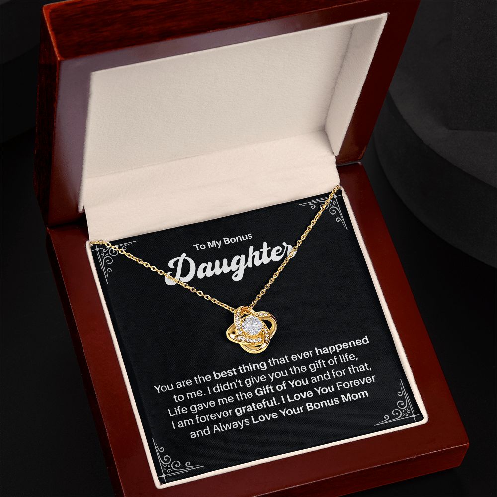 To My Bonus Daughter I love You Forever And Always Love Your Bonus Mom