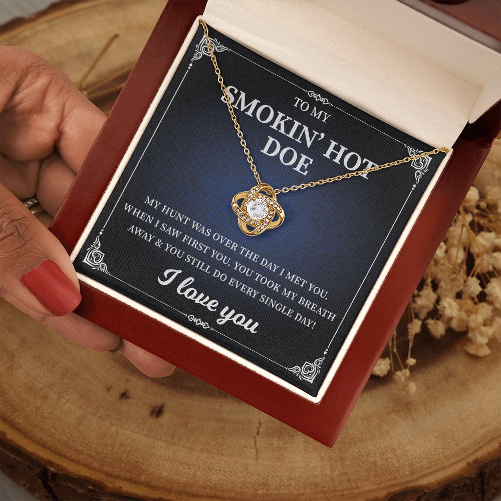 To My Smokin' Hot Doe I Love You