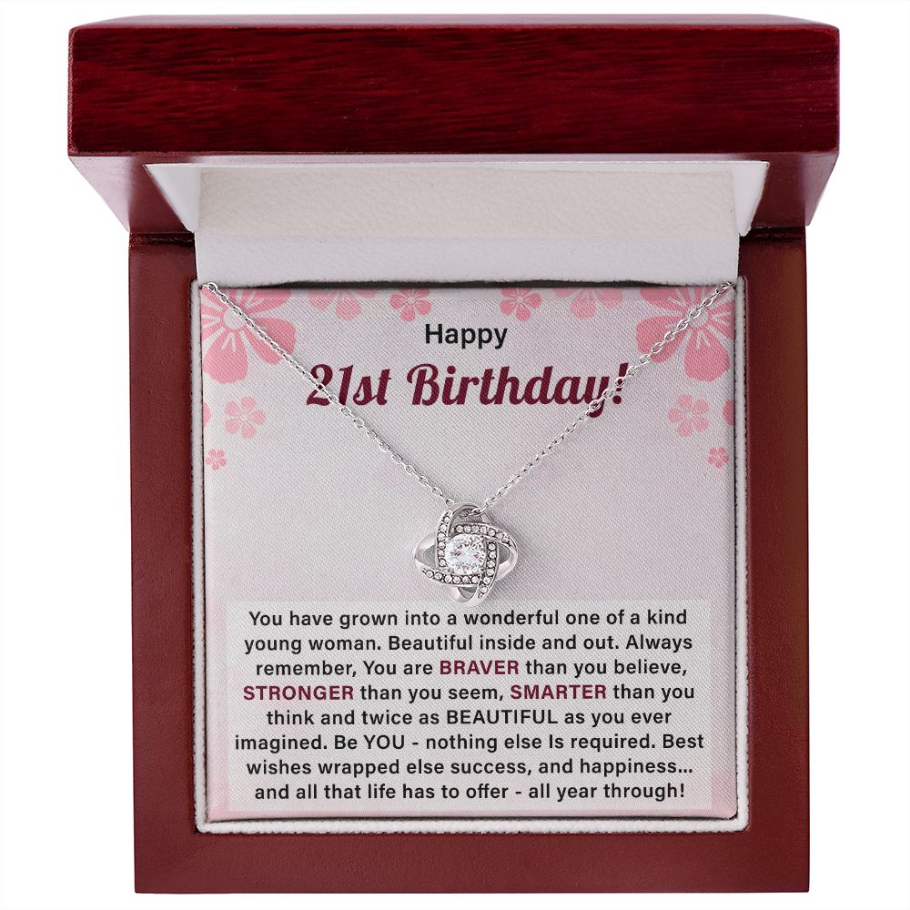 Happy 21st Birthday All That Life Has To Offer-All Year Through