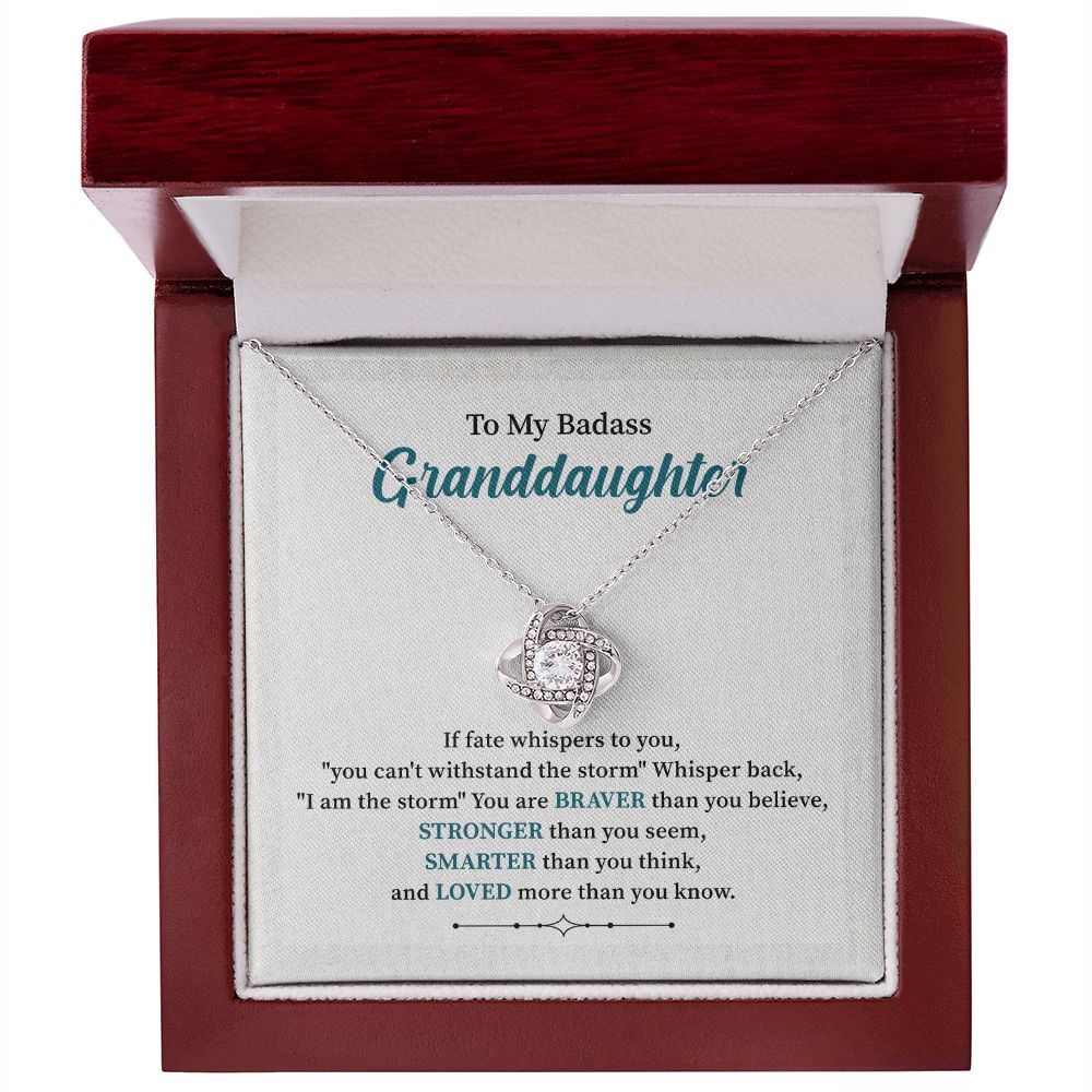 To My Badass Granddaughter Loved More Than You Know