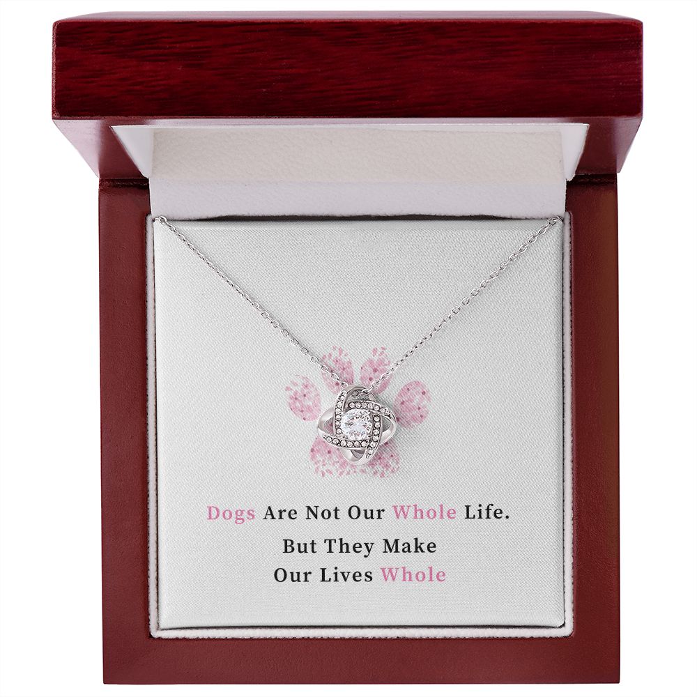 Necklace for Dog mom - Dogs are not our whole life.