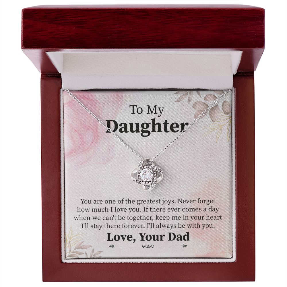 To My Daughter I Will Always Be with You From Dad / Mom