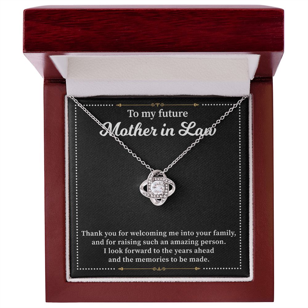 To My Future Mother In law I look Forward To The Years Ahead And The Memories  Person