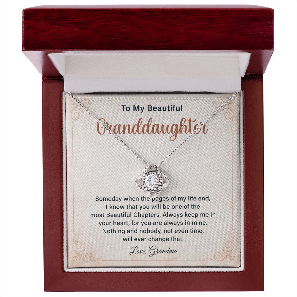To My Beautiful Granddaughter I Know That You Will Be One Of The Most Beautiful Chapters