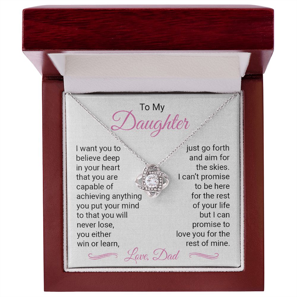 To My Daughter I Can Promise To Love Your For The Rest Of Mine