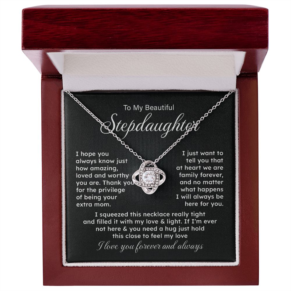 To My Beautiful Stepdaughter I Squeezed This Necklace Really Tight And Filled It With My Love & Light
